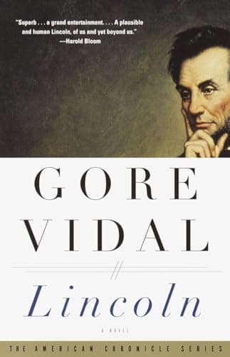 Book cover for Lincoln: A Novel (The American Chronicle Series) by Vidal, Gore