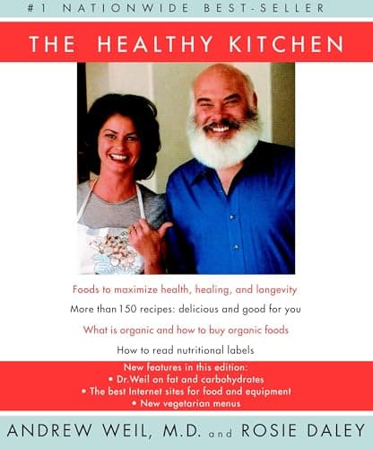 Book cover for The Healthy Kitchen: A Cookbook by Andrew Weil