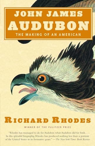 Book cover for John James Audubon: The Making of an American by Rhodes, Richard