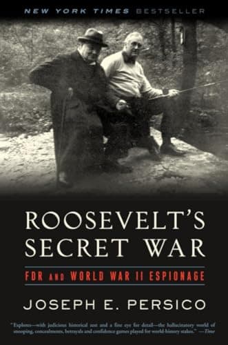 Book cover for Roosevelt's Secret War: FDR and World War II Espionage by Joseph E. Persico