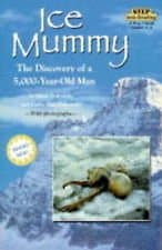 Book cover for Ice Mummy, the Discovery of a 5,000 Year-Old Man (Step Into Reading Level 3) by Mark Dubowski & Cathy East Dubowski