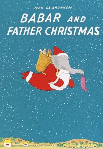 Book cover for Babar and Father Christmas (Babar Series) by De Brunhoff, Jean