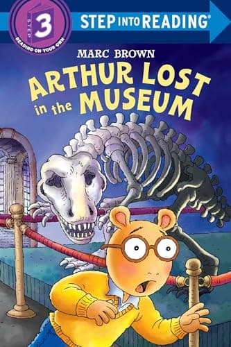 Book cover for Arthur Lost in the Museum (Step into Reading, Step 3) by Brown, Marc