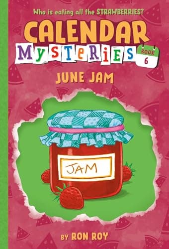 Book cover for Calendar Mysteries #6: June Jam by ron-roy