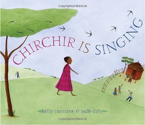 Book cover for Chirchir Is Singing by Cunnane, Kelly