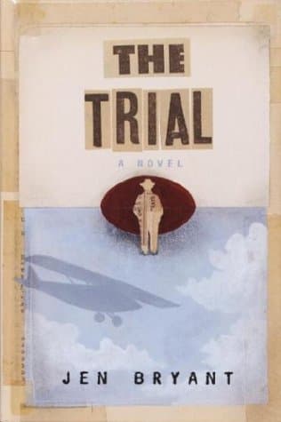 Book cover for The Trial by Bryant, Jen