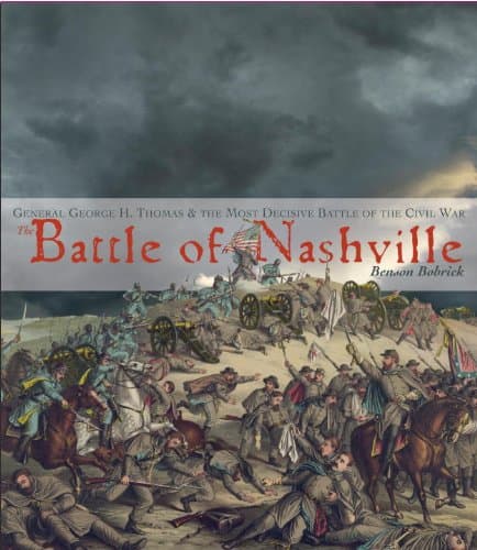 Book cover for The Battle of Nashville by Bobrick, Benson