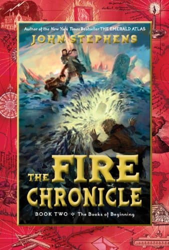 Book cover for The Fire Chronicle (Books of Beginning) by Stephens, John