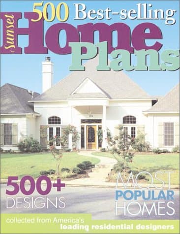 Book cover for 500 Best Selling Home Plans by Sunset Books