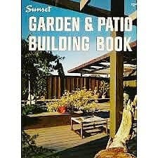 Book cover for Sunset Garden and Patio Building Book by Sunset Books
