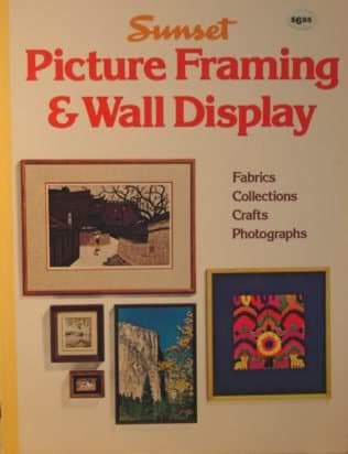 Book cover for Picture Framing and Wall Display by Sunset