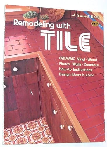 Book cover for Remodeling With Tile by Sunset