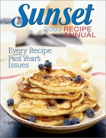 Book cover for Sunset Recipe Annual 2003 by Sunset Magazines & Books