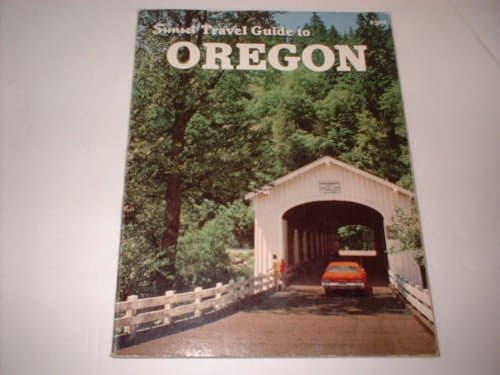 Book cover for Sunset Travel Guide to Oregon by Sunset Books