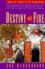 Book cover for Destiny of Fire by Oldbenbourg, Zoe