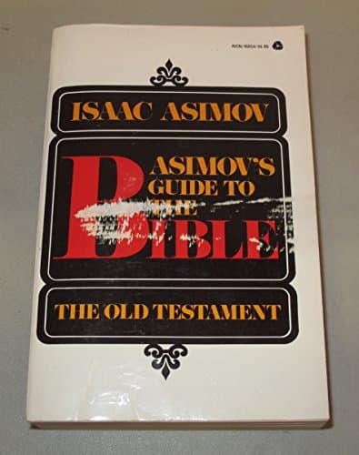 Book cover for Asimov's Guide to the Bible: The Old Testament, Vol. 1 by Isaac Asimov