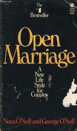 Open Marriage: A New Lifestyle for Couples