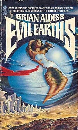 Book cover for Evil Earths by Aldiss, Brian (editor)