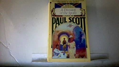 Book cover for A Division of the Spoils (The Raj Quartet #4) by Scott, Paul