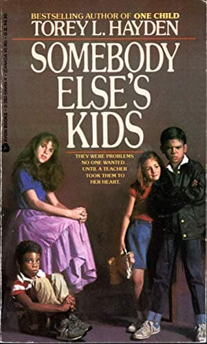 Book cover for Somebody Else's Kids by Torey L. Hayden
