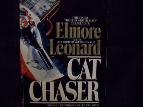 Book cover for Cat Chaser by Leonard, Elmore