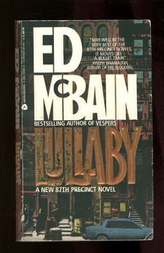 Book cover for Lullaby (87th Precinct, Book 41) by McBain, Ed