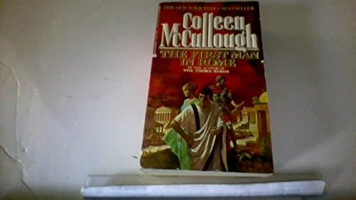Book cover for The First Man in Rome by Colleen McCullough