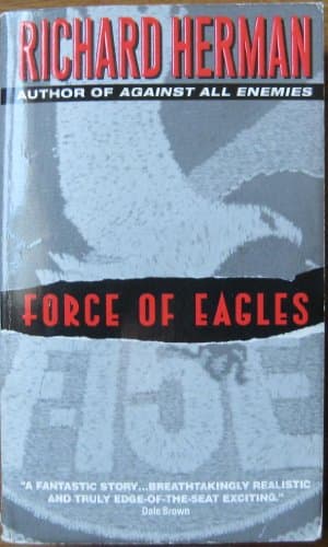 Book cover for Force of Eagles by Herman, Richard