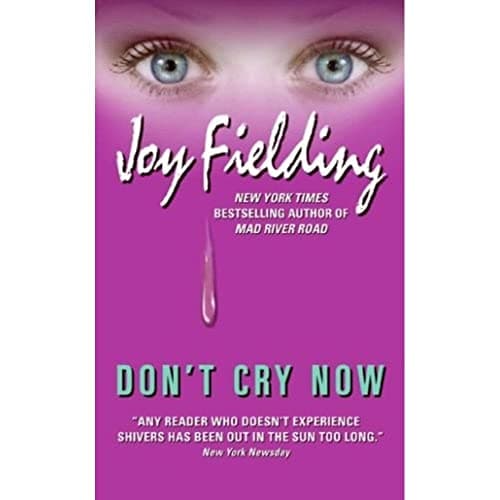 Book cover for Don't Cry Now by Fielding, Joy