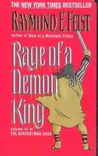Book cover for Rage of a Demon King: Book Three of the Serpentwar Saga (Serpentwar Saga, 3) by Feist, Raymond E