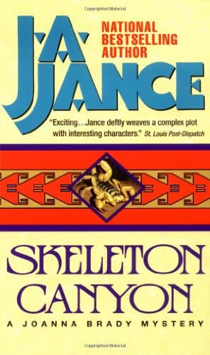Book cover for Skeleton Canyon (Joanna Brady Mysteries, Book 5) by Jance, J.A.