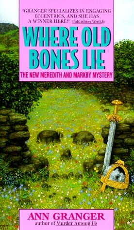 Book cover for Where Old Bones Lie by Granger, Ann