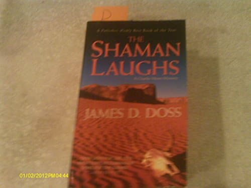 Book cover for The Shaman Laughs (Shaman Mysteries) by Doss, James D.