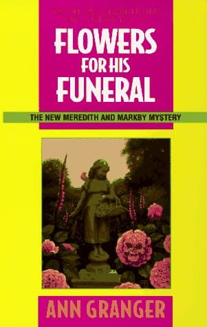Book cover for Flowers for His Funeral: A Meredith and Markby Mystery by Granger, Ann