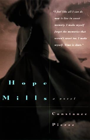 Book cover for Hope Mills by Pierce, Constance