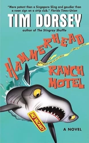 Book cover for Hammerhead Ranch Motel (Serge Storms, 2) by Dorsey, Tim