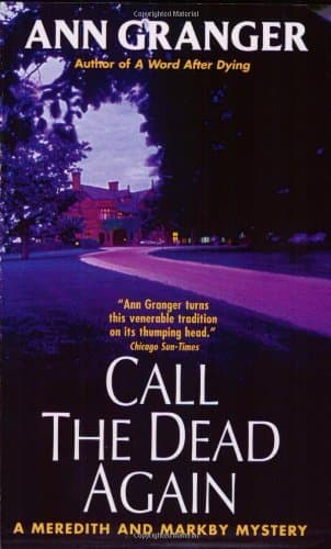 Book cover for Call the Dead Again: A Meredith and Markby Mystery by Granger, Ann