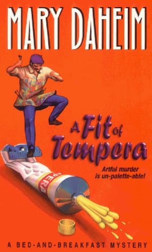 Book cover for A Fit of Tempera (Bed-and-Breakfast Mysteries) by Daheim, Mary