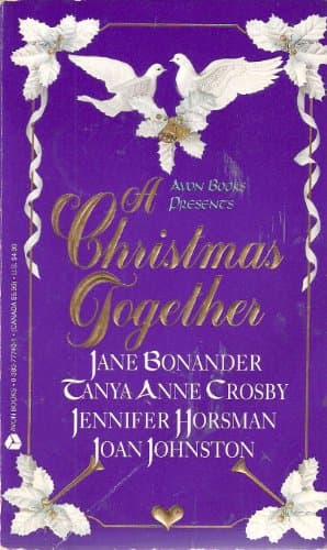 Book cover for Avon Books Presents: A Christmas Together by Crosby, Tanya Anne