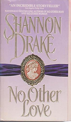 Book cover for No Other Love (No Other Series) by Drake, Shannon