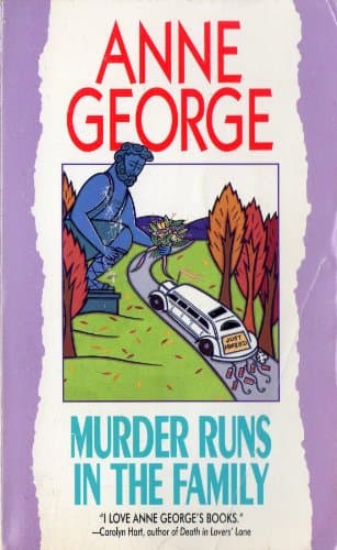 Book cover for Murder Runs in the Family: A Southern Sisters Mystery (Southern Sisters Mystery, 3) by George, Anne
