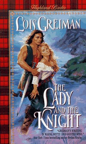 Book cover for The Lady and the Knight (Highland Brides) by Greiman, Lois
