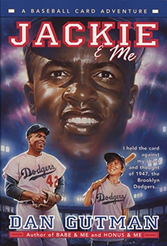 Book cover for Jackie & Me (Baseball Card Adventures) by Gutman, Dan