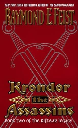 Book cover for Krondor the Assassins (The Riftwar Legacy, Book 2) (Riftwar Legacy, 2) by Feist, Raymond E