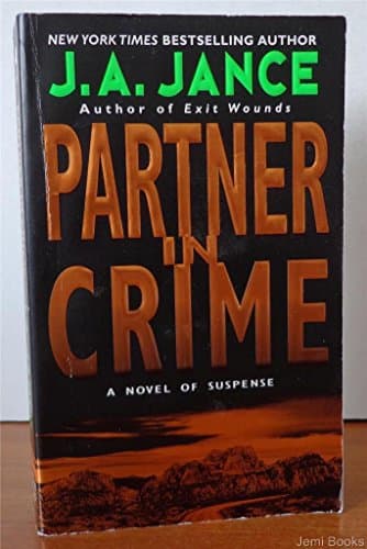 Book cover for Partner in Crime (Joanna Brady Mysteries, Book 10) by Jance, J.A.