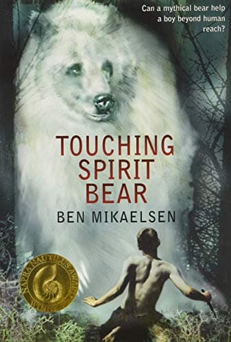Book cover for Touching Spirit Bear (Spirit Bear, 1) by Mikaelsen, Ben