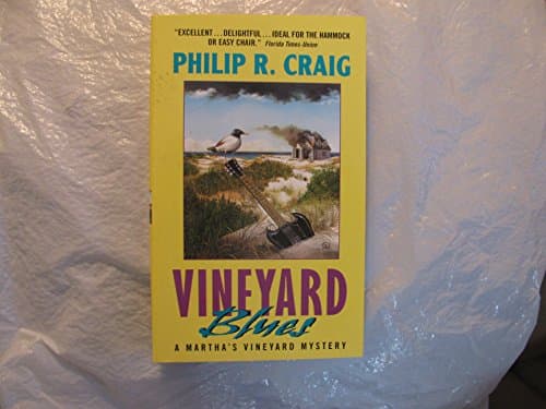 Book cover for Vineyard Blues: A Martha's Vineyard Mystery by Craig, Philip R