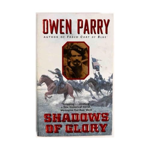 Book cover for Shadows of Glory by Parry, Owen