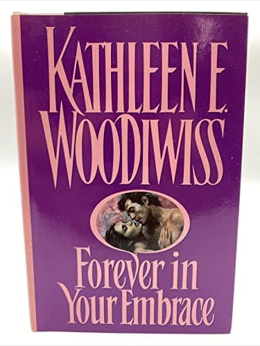 Book cover for Forever in Your Embrace by Woodiwiss, Kathleen E.