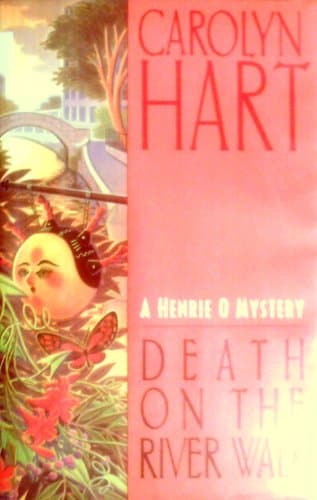 Book cover for Death on the River Walk by Hart, Carolyn